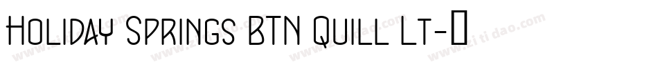Holiday Springs BTN Quill Lt字体转换